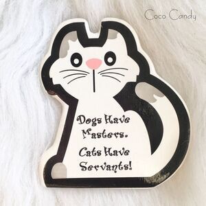 🔃Cats Have Servants Refrigerator Magnet
